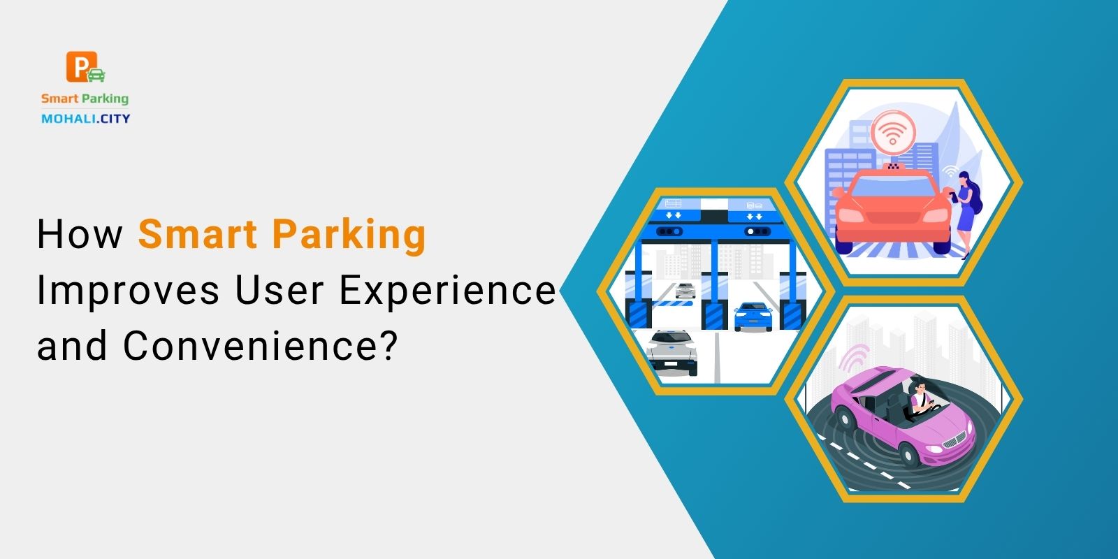How Smart Parking Improves User Experience and Convenience